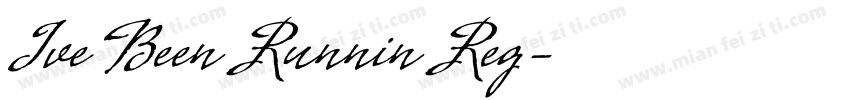 Ive Been Runnin Reg字体转换